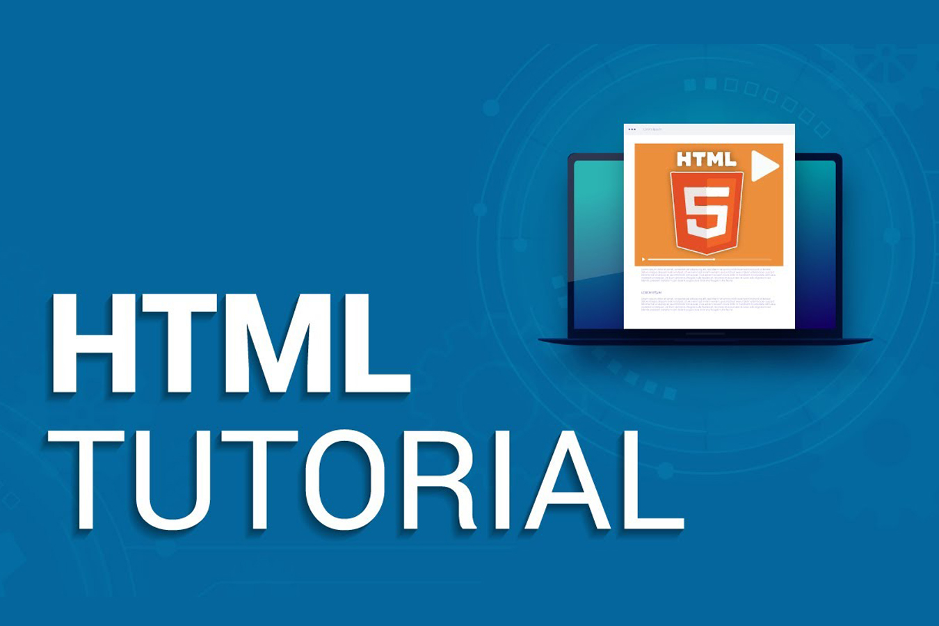 HTML Tutorial for Beginners